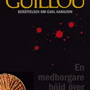 En medborgare höjd varje misstanke (e-bok) av Jan Guillou Lågt pris