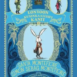 Beställ nu Lontoon kuninkaalliset kanit (e-bok) av Simon Sebag Montefiore