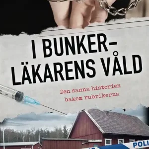 Begränsat erbjudande I bunkerläkarens våld (e-bok) av Isabel Eriksson (pseud.)