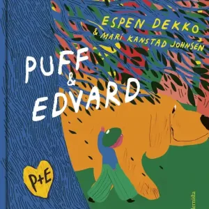 Populärt val Puff och Edvard (e-bok) av Espen Dekko