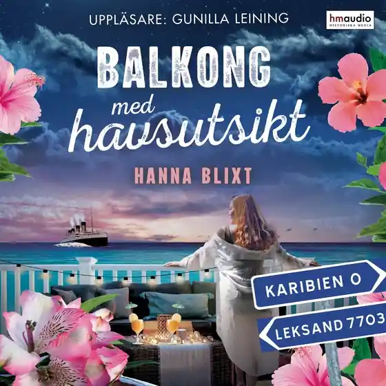 Balkong med havsutsikt (ljudbok) av Hanna Blixt Sänkt pris