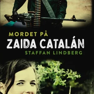 Mordet på Zaida Catalán (e-bok) av Staffan Lindberg Säker betalning