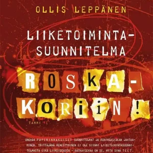 Liiketoimintasuunnitelma roskakoriin (e-bok) av Ollis Leppänen Köp online