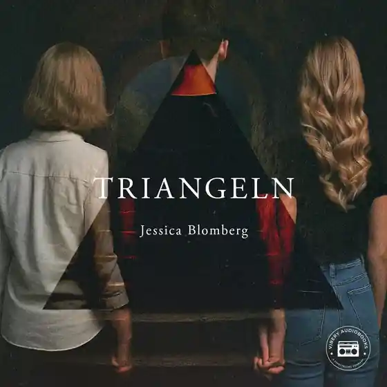 Snabb leverans Triangeln (ljudbok) av Jessica Blomberg