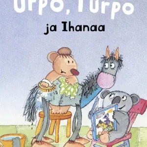 Urpo, Turpo ja Ihanaa (e-bok) av Hannele Huovi Erbjudande