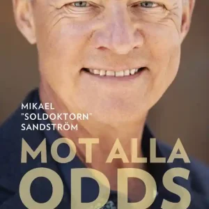 Erbjudandepris Mot alla odds : berättelser om att få en andra chans (e-bok) av Mikael Sandström