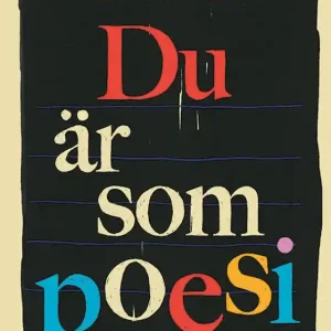 Du är som poesi (e-bok) av Mårten Melin Snabb leverans