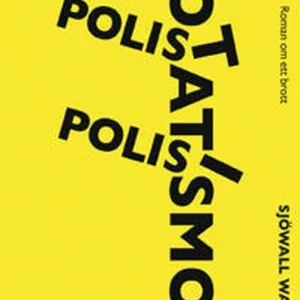 Kampanj Polis polis potatismos (e-bok) av Sjöwall Wahlöö