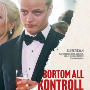 Trygg betalning Bortom all kontroll : Marius Borg Høiby och skandalen som skakade Norge (e-bok) av Kjersti Kvam