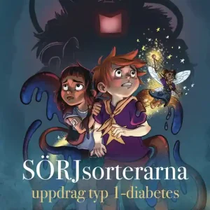 Fynd SÖRJsorterarna - uppdrag typ 1-diabetes (e-bok) av Annika Kjeller