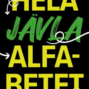 Hela jävla alfabetet (e-bok) av Lena Törnberg Fri frakt
