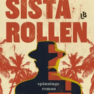 Sista rollen (e-bok) av Lisa Christensen Kundfavorit