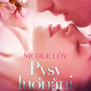 Pysy luonani - eroottinen novelli (e-bok) av Nicole Löv Expressleverans