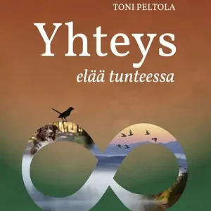 Yhteys elää tunteessa (e-bok) av Toni Peltola Billig