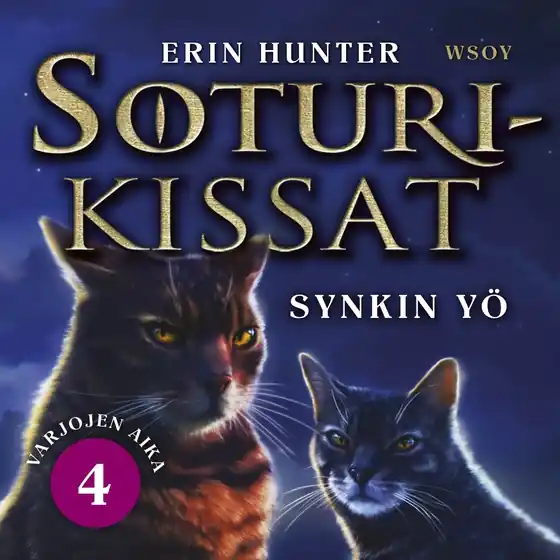 Endast denna vecka Soturikissat: Varjojen aika 4: Synkin yö (ljudbok) av Erin Hunter