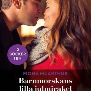 Extra rabatt Barnmorskans lilla julmirakel / Ett ljus i natten (e-bok) av Fiona McArthur