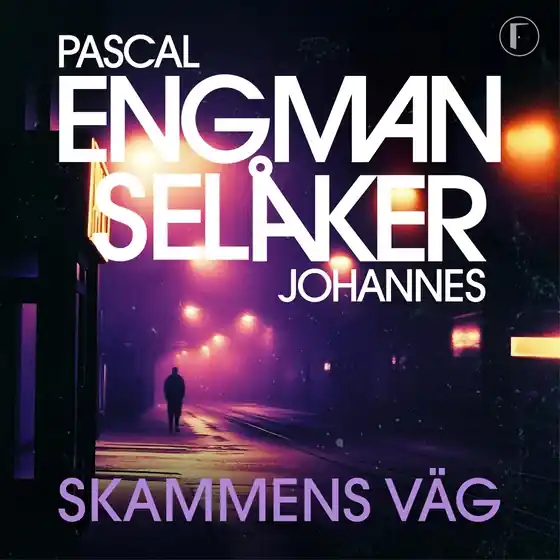 Skammens väg (ljudbok) av Pascal Engman Snabb leverans