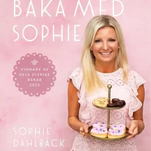 Baka med Sophie (e-bok) av Sophie Dahlbäck Populär