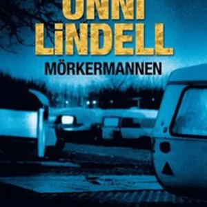 Begränsat erbjudande Mörkermannen (e-bok) av Unni Lindell