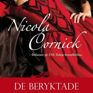 De beryktade (e-bok) av Nicola Cornick Premium
