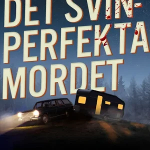 Outlet Det svinperfekta mordet (e-bok) av Hjalmar Åsbrink