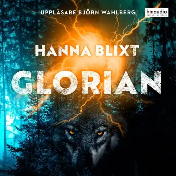 Snabb leverans Glorian (ljudbok) av Hanna Blixt