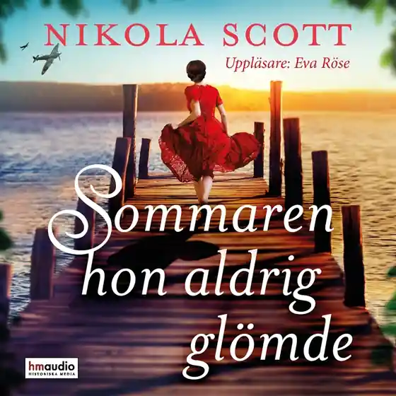 Sommaren hon aldrig glömde (ljudbok) av Nikola Scott Sänkt pris