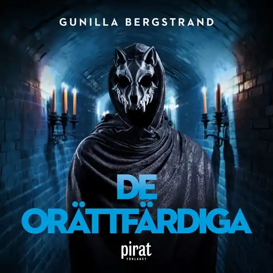 De orättfärdiga (ljudbok) av Gunilla Bergstrand Fynd