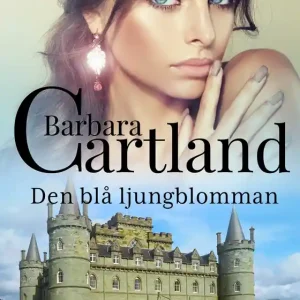 Den blå ljungblomman (e-bok) av Barbara Cartland Lägg i varukorgen