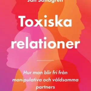 Toxiska relationer (e-bok) av Jan Sandgren Nyhet