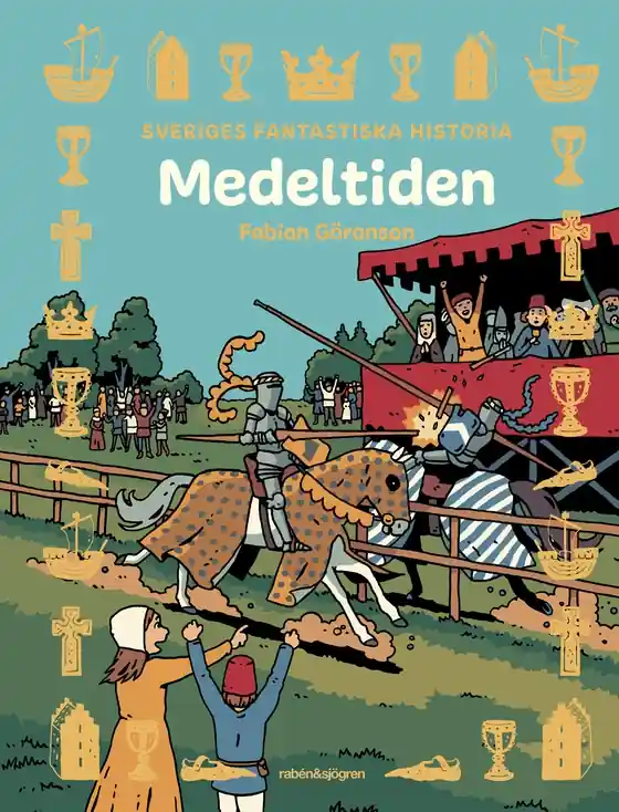 Extra rabatt Medeltiden (e-bok) av Fabian Göranson