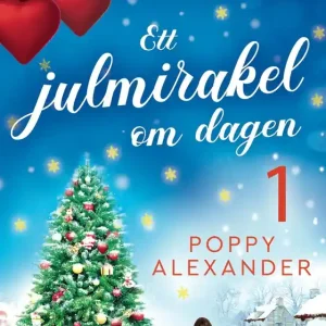 Outlet Ett julmirakel om dagen. Del 1 (e-bok) av Poppy Alexander
