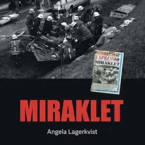 MIRAKLET (e-bok) av Angela Lagerkvist Utförsäljning