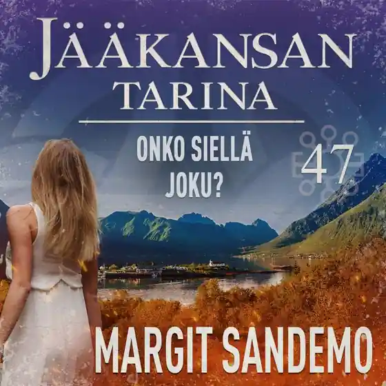 Onko siellä joku?: Jääkansan tarina 47 (ljudbok) av Margit Sandemo Lägg i varukorgen