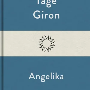 Angelika (e-bok) av Tage Giron Reapris