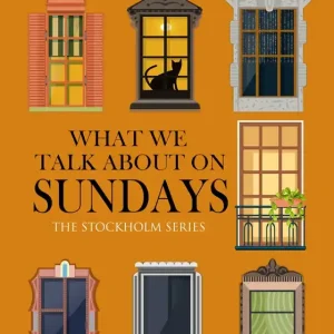 Lågt pris What We Talk About On Sundays (e-bok) av Alexandra Appelqvist