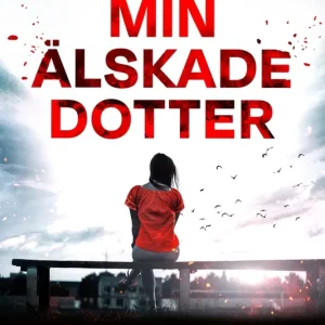 Endast idag Min älskade dotter (e-bok) av J.P. Delaney