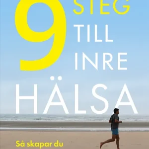 9 steg till inre hälsa : så skapar du varaktig förändring (e-bok) av Rangan Chatterjee Köp online