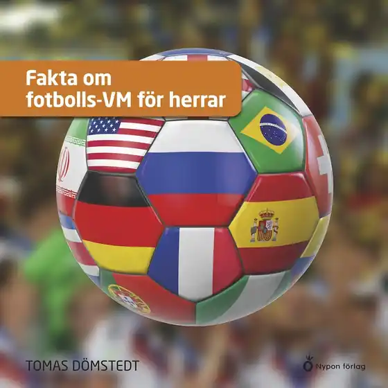 Fakta om fotbolls-VM för herrar (ljudbok) av Tomas Dömstedt Begränsat erbjudande