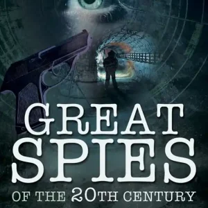 Fynd Great Spies of the 20th Century (e-bok) av Patrick Pesnot