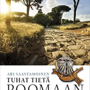Tuhat tietä Roomaan (e-bok) av Ari Saastamoinen risnedsättning