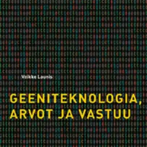 Geeniteknologia, arvot ja vastuu (e-bok) av Veikko Launis Beställ idag