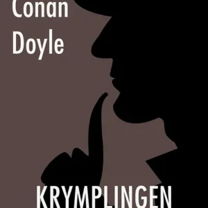 Krymplingen (e-bok) av Arthur Conan Doyle Handla nu