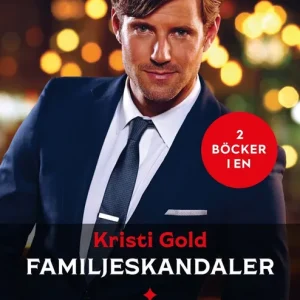Lägg i varukorgen Familjeskandaler / Offensiv i paradiset (e-bok) av Kristi Gold