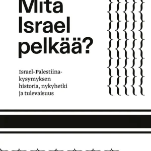 Mitä Israel pelkää? (e-bok) av Raja Shehadeh Rabatt