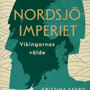 Nordsjöimperiet : vikingarnas välde (e-bok) av Bo Eriksson Billigare