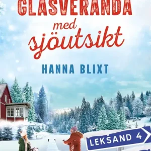 Snabb leverans Glasveranda med sjöutsikt (e-bok) av Hanna Blixt