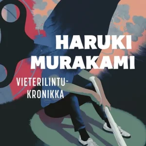 Erbjudandepris Vieterilintukronikka (e-bok) av Haruki Murakami