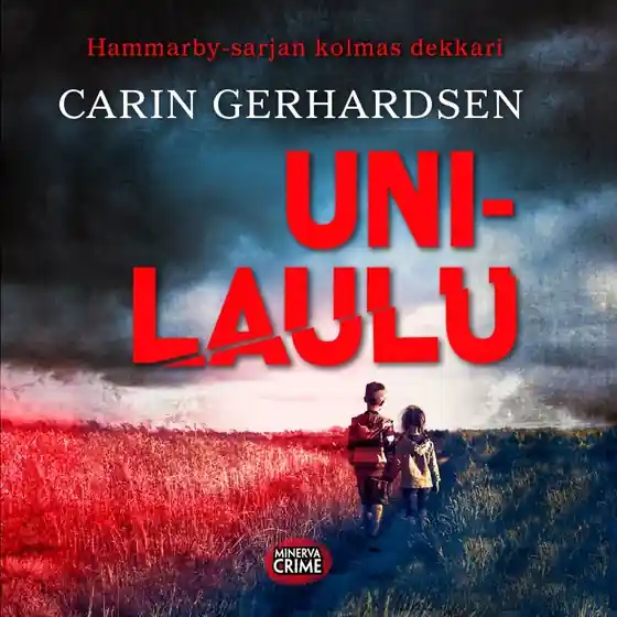 Unilaulu (ljudbok) av Carin Gerhardsen Kampanj