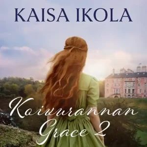 Koivurannan Grace 2 (e-bok) av Kaisa Ikola Begränsat antal
